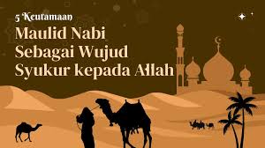 5 Keutamaan Maulid Nabi Muhammad: Hikmah dan Sejarah Peringatannya